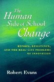 The Human Side of School Change