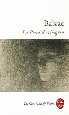 La Peau de Chagrin - de Balzac, Honore; de Balzac