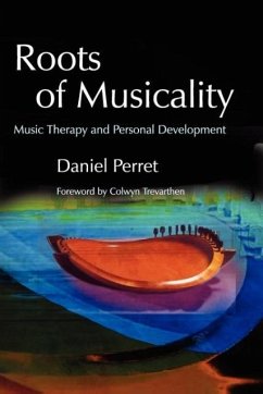 Roots of Musicality - Perret, Daniel Gilbert