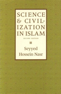 Science & Civilization in Islam - Nasr, Seyyed Hossein