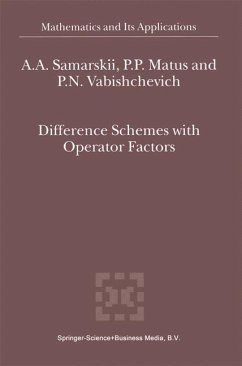 Difference Schemes with Operator Factors - Samarskii, A. A.;Matus, P. P.;Vabishchevich, Petr N.