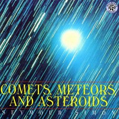 Comets, Meteors, and Asteroids - Simon, Seymour