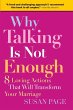 Why Talking Is Not Enough - Bild 1