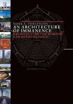 Architecture of Immanence - Torgerson, Mark A