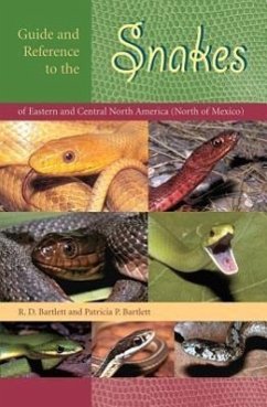 Guide and Reference to the Snakes of Eastern and Central North America (North of Mexico) - Bartlett, Richard D; Bartlett, Patricia