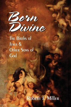 Born Divine - Miller, Robert J.