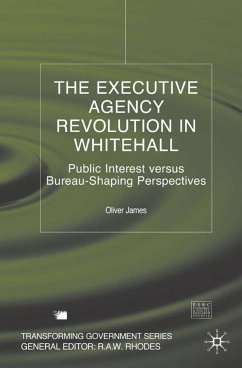 The Executive Agency Revolution in Whitehall - James, O.