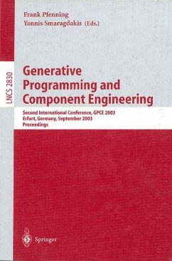 Generative Programming and Component Engineering - Stevens, Perdita / Pfenning, Frank / Smaragdakis, Yannis (eds.)