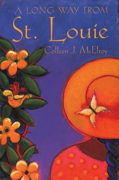 A Long Way from St. Louie - McElroy, Colleen