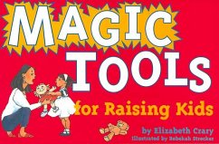 Magic Tools for Raising Kids - Crary, Elizabeth