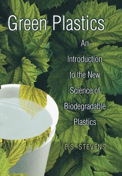Green Plastics - Stevens, E. S.