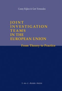 Joint Investigation Teams in the European Union - Rijken, Conny / Vermeulen, Gert (eds.)