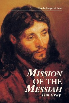 Mission of the Messiah - Gray, Tim