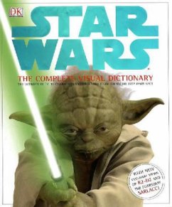 Star Wars- Tthe Complete Visual Dictionary - Windham, Ryder
