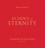 Echoes of Eternity, Volume 1