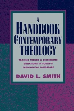 Handbook of Contemporary Theology - Smith, David L