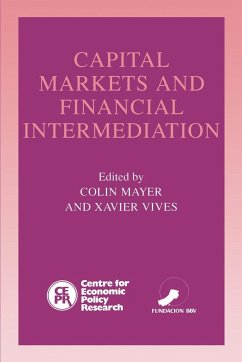 Capital Markets and Financial Intermediation - Mayer, Colin / Vives, Xavier (eds.)