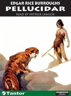 Pellucidar - Burroughs, Edgar Rice