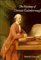 The Paintings of Thomas Gainsborough - Cormack, Malcolm