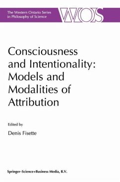 Consciousness and Intentionality: Models and Modalities of Attribution - Fisette, D. (Hrsg.)