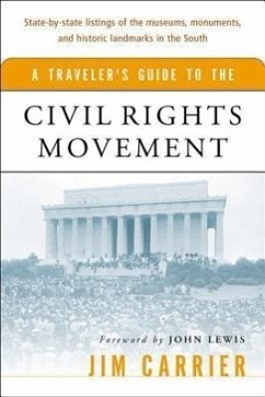 A Traveler's Guide to the Civil Rights Movement - Carrier, Jim