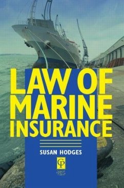 Law of Marine Insurance - Hodges, Susan