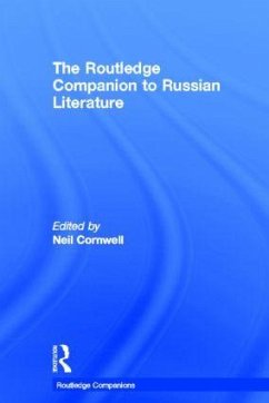 The Routledge Companion to Russian Literature - Cornwell, Neil (ed.)
