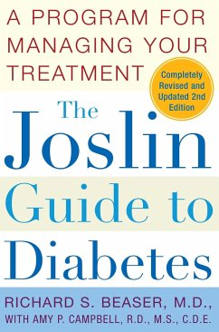 The Joslin Guide to Diabetes - Beaser, Richard S