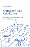 Kretischer Raki - Raki-Kultur Kretischer Raki - Raki-Kultur