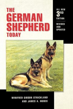 The German Shepherd Today - Strickland, Winifred Gibson