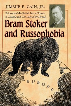 Bram Stoker and Russophobia - Cain, Jimmie E.