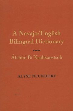 Navajo/English Dictionary of Verbs - Neundorf, Alyse