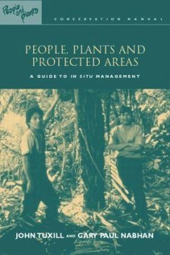 People, Plants and Protected Areas - Tuxill, John; Nabhan, Gary Paul; Drexler, With Elizabeth