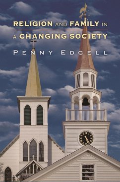 Religion and Family in a Changing Society - Edgell, Penny