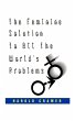 The Feminine Solution to All the... - Bild 1