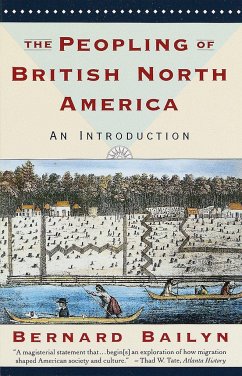 The Peopling of British North America: An Introduction - Bailyn, Bernard