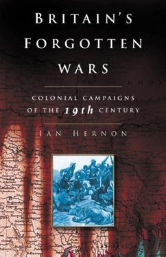 Britain's Forgotten Wars - Hernon, Ian