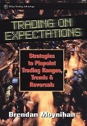 Trading on Expectations - Moynihan, Brendan