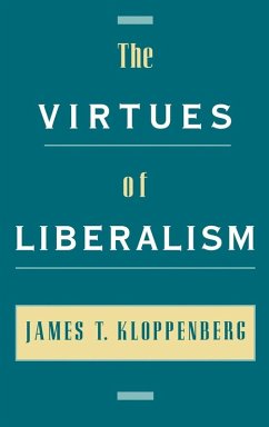 The Virtues of Liberalism - Kloppenberg, James T. The Virtues of Liberalism - Kloppenberg, James T.