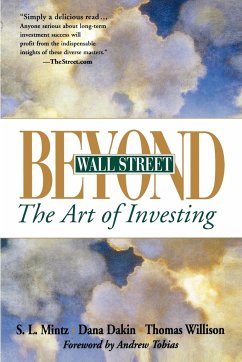 Beyond Wall Street - Mintz, Steven L.; Dakin, Dana; Willison, Thomas