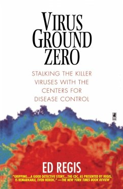 Virus Ground Zero - Regs, Ed; Regis, Edward Jr.; Regis, Ed