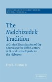 The Melchizedek Tradition