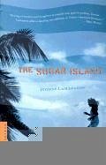 The Sugar Island - Lamazares, Ivonne