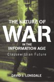 The Nature of War in the Information Age