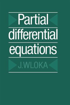 Partial Differential Equations - Wloka, Joseph; Wloka, J.