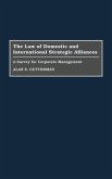 The Law of Domestic and International Strategic Alliances