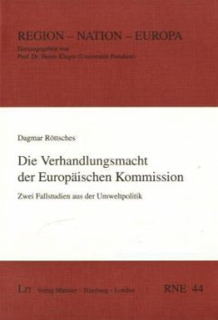 Cover Die Verhandlungsmacht der Europäischen Kommission