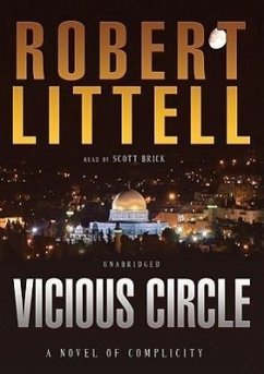 Vicious Circle: A Novel of Complicity - Littell, Robert