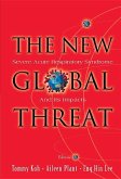 New Global Threat, The: Severe Acute Respiratory Syndrome and Its Impacts