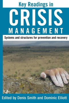 Key Readings in Crisis Management - Elliot, Dominic / Smith, Denis (eds.)